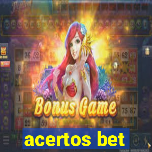 acertos bet